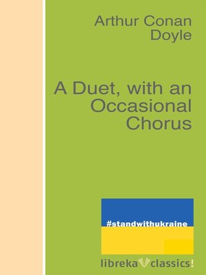 cover image of A Duet, with an Occasional Chorus